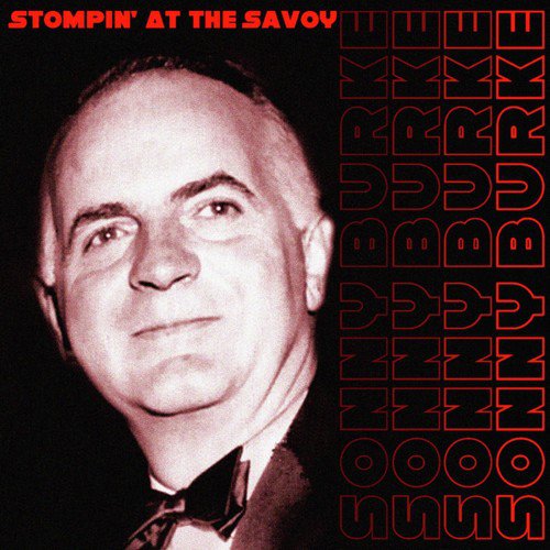 Stompin' At The Savoy