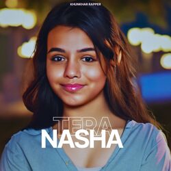 Tera Nasha-KTseR0BdQVE