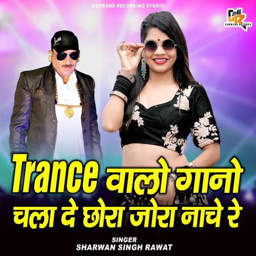 Trance Walo Gano Chala De Chora Jora Nache Re