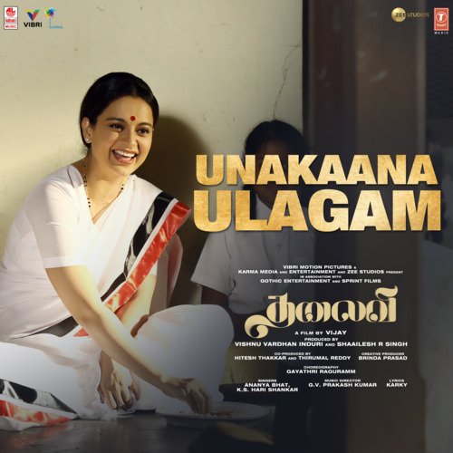 Unakaana Ulagam (From "Thalaivii")