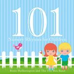 101 Nursery Rhymes for Children