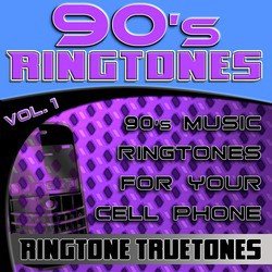 90's Ringtones Vol. 1 - 90's Music Ringtones For Your Cell Phone