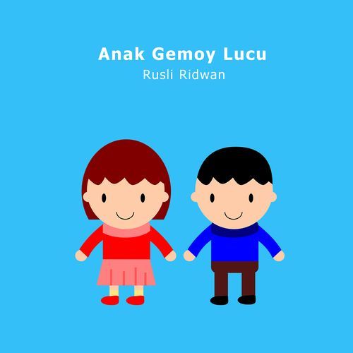 Anak Gemoy Lucu cover art