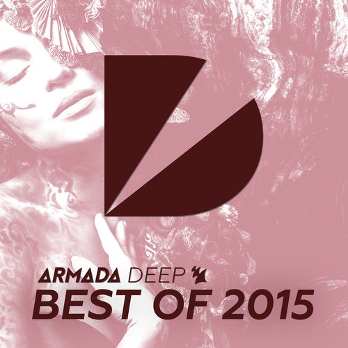 Armada Deep - Best Of 2015 (Extended Versions)