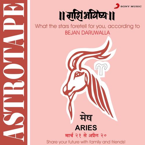 Astrotape (Rashi Bhavishya) (Aries (Mesha): March 21 To April 20)