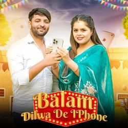 Balam Dilwa De IPhone-Bg8qSRd3UnQ