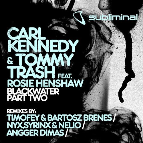 Blackwater (Nyx Syrinx Nelio Remix)