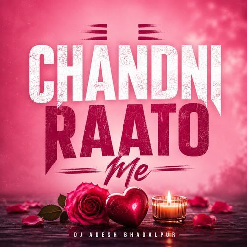 Chandni Raato Me
