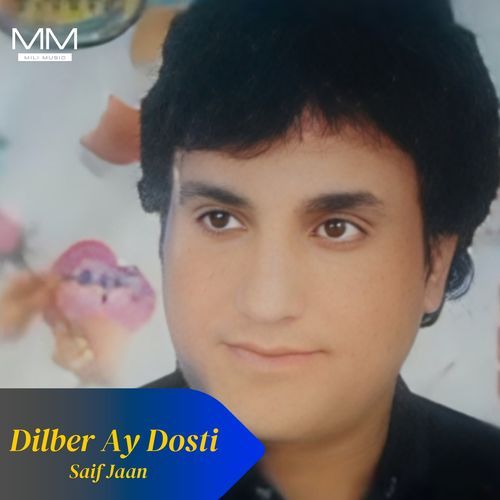 Dilber Ay Dosti