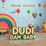 Dudi Dam Baby artwork