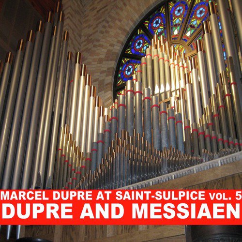 Dupre and Messiaen