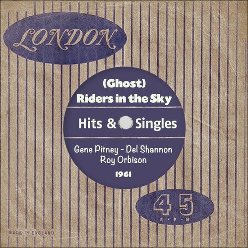 (Ghost) Riders in the Sky (London-American Records 1961)
