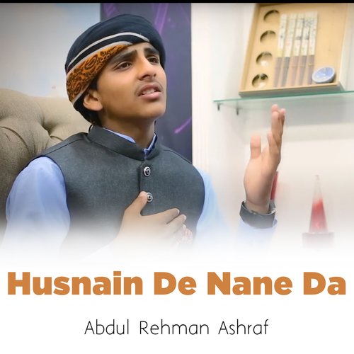 Husnain De Nane Da