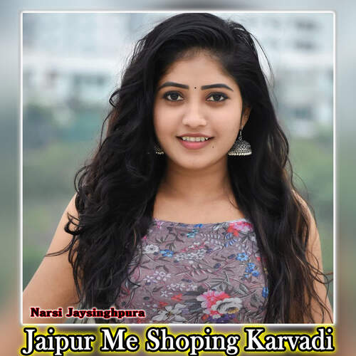 Jaipur Me Shoping Karvadi