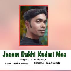 Janam Dukhi Kudmi Maa-BlwNABh6dFo