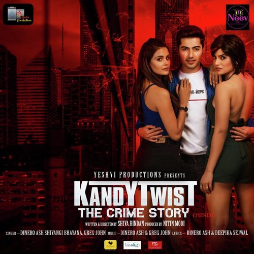 Kandy Twist - The Crime Story