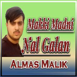 Makki Madni Nal Galan-QSE6BB1keX0