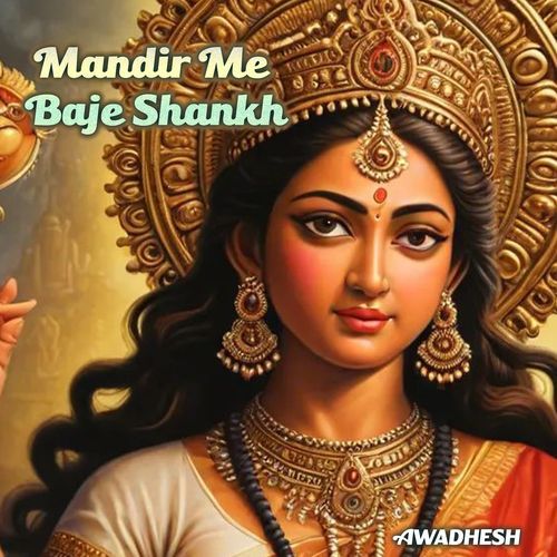 Mandir Me Baje Shankh