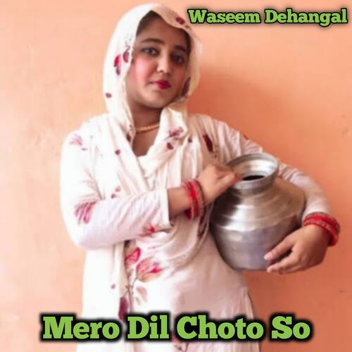 Mero Dil Choto So