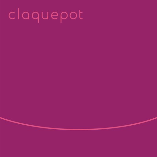 claquepot