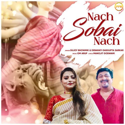 Nach Sobai Nach (Original)