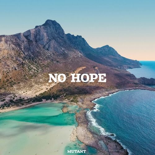 No Hope