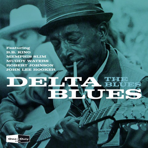 One & Only - Delta Blues