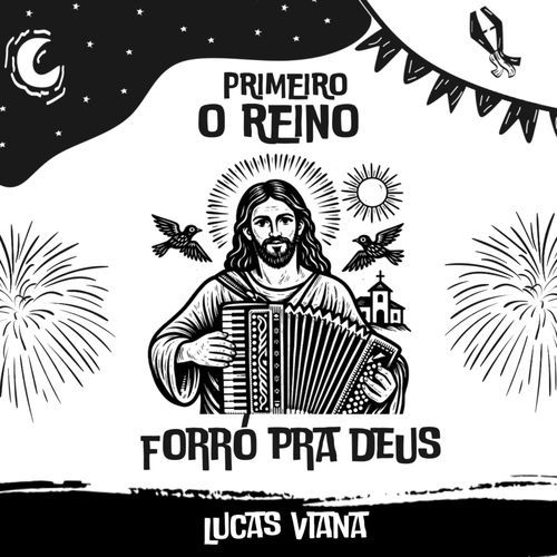 Primeiro o Reino - Forró Pra Deus