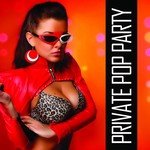Private Pop Party