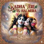Radha Teri Tu Hai Mera
