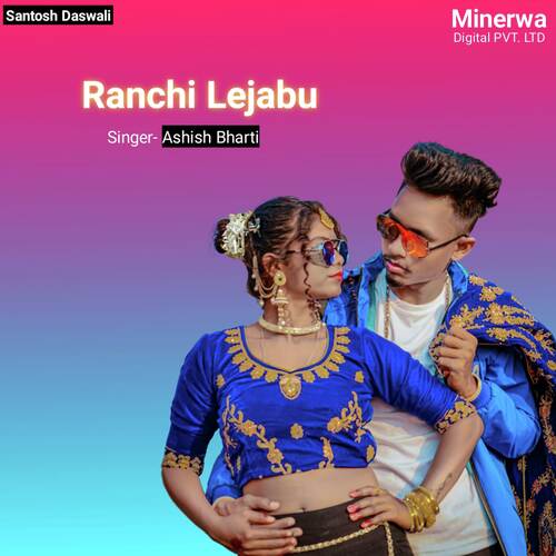 Ranchi Lejabu