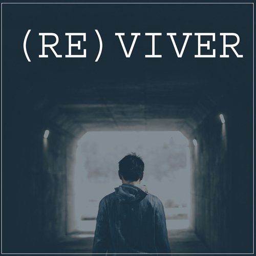 (Re)Viver