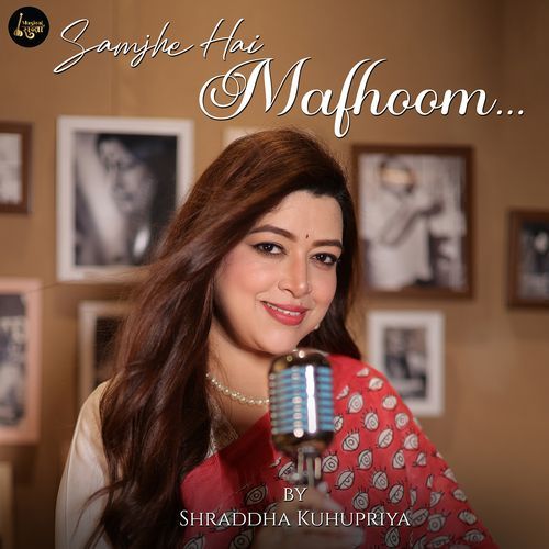 Samjhe Hai Mafhoom