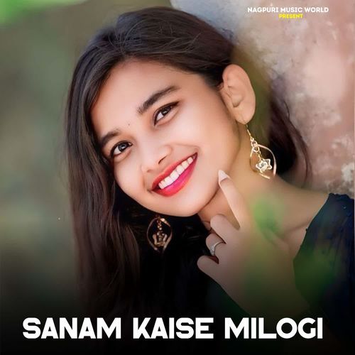 Sanam Kaise Milogi