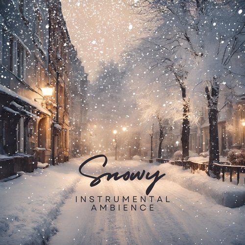 Snowy Instrumental Ambience: Relaxing Voyage Through Winter Instrumental Vistas