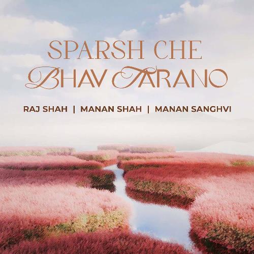 Sparsh Che Bhav Tarano