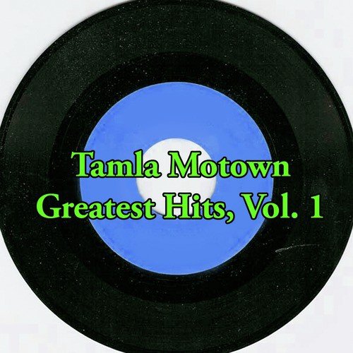 Tamla Motown Greatest Hits, Vol. 1