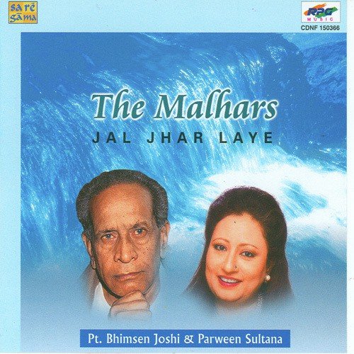 The Malharsjal Jhar Layept. Bhimsen Joshi N Parween