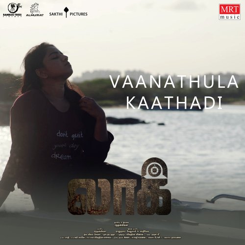 Vanathula Kaathadi (From "Lock")
