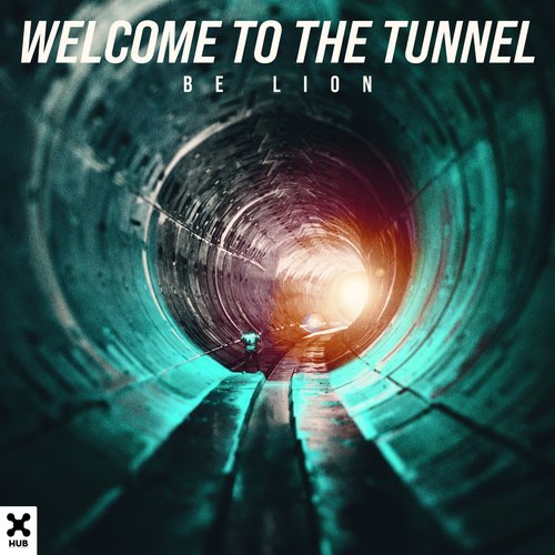 Welcome To The Tunnel_poster_image