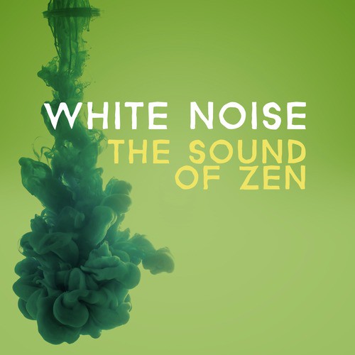 White Noise: The Sound of Zen_poster_image