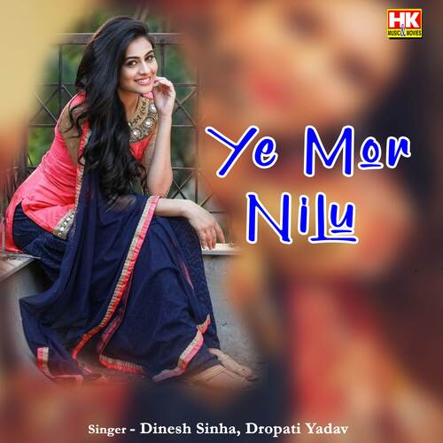 Ye Mor Nilu