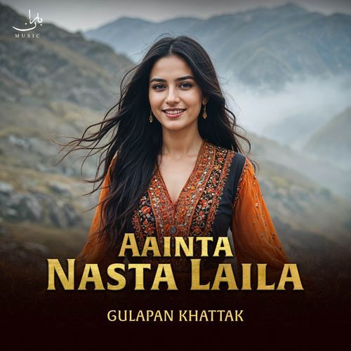 Aainta Nasta Laila