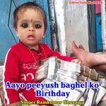 Aayo peeyush baghel ko birthday