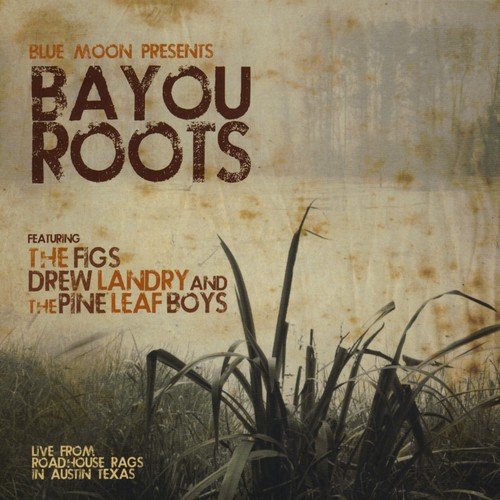 Bayou Roots