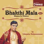 Bhakthi Mala, Vol. 2 (Bhajans for Children)