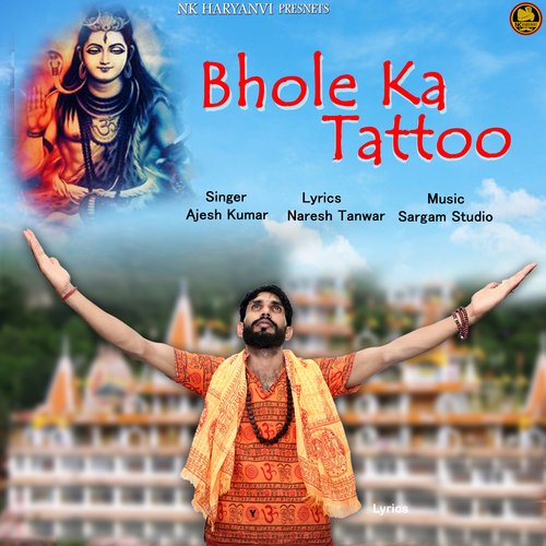 Bhole Ka Tattoo  Song Download from Bhole Ka Tattoo  Single  JioSaavn