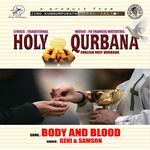 Body and Blood (Holly Qurbana)
