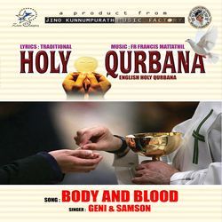 Body and Blood (Holly Qurbana)