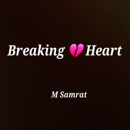 Breaking Heart